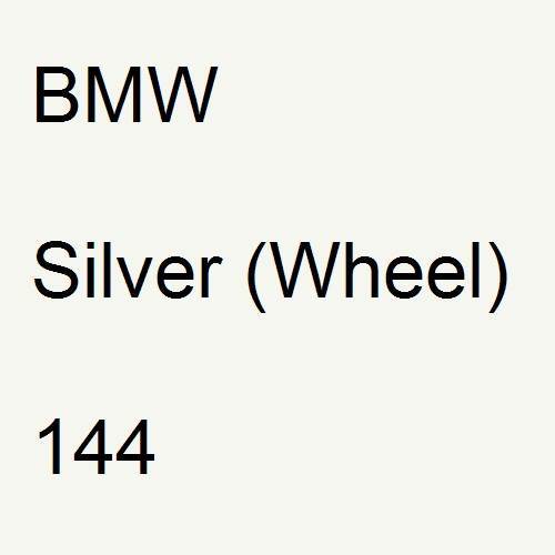 BMW, Silver (Wheel), 144.